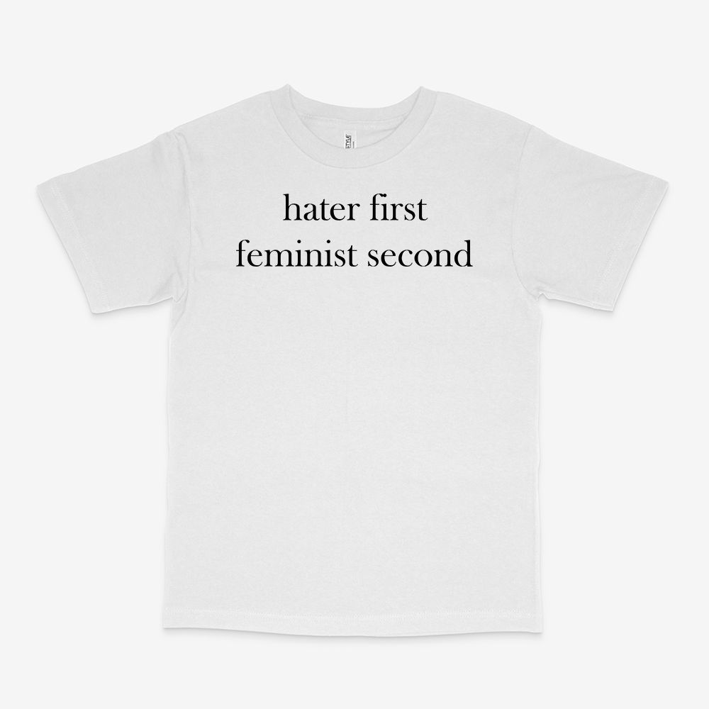 HATER FIRST SHIRT