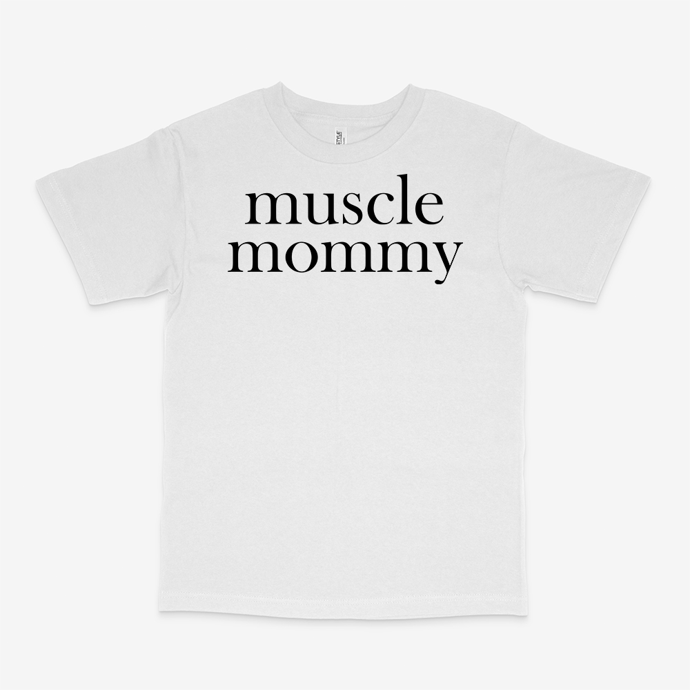 MUSCLE MOMMY SHIRT